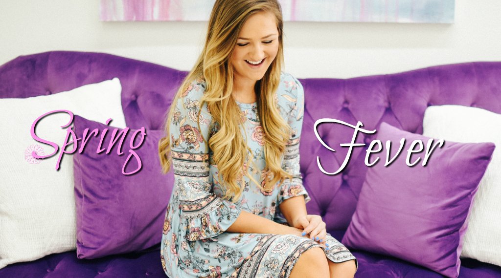 Spring Fever