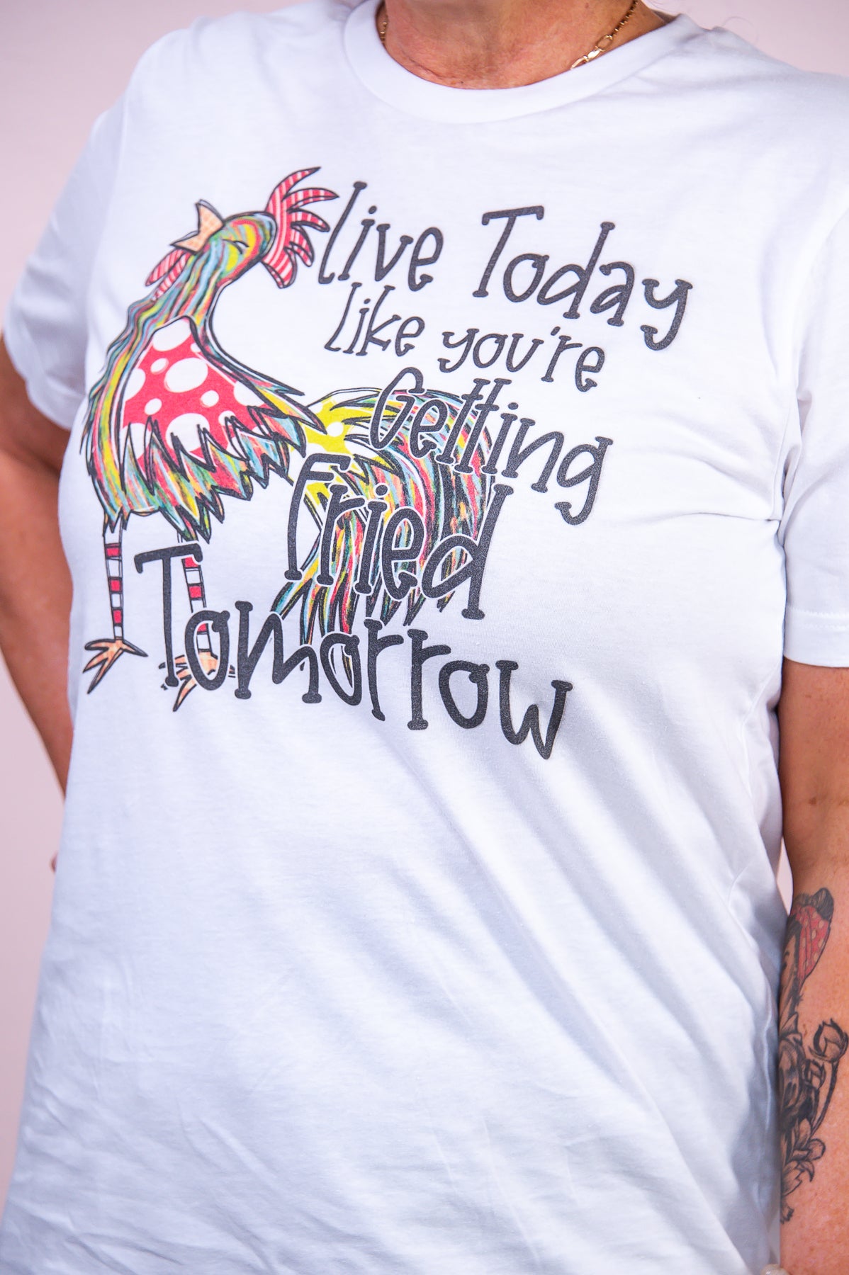 Live Today Like You're Getting Fried Tomorrow White Graphic Tee - A3313WH