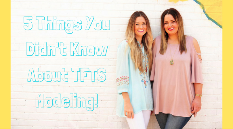 5 Things You Didn't Know About Modeling at TFTS!