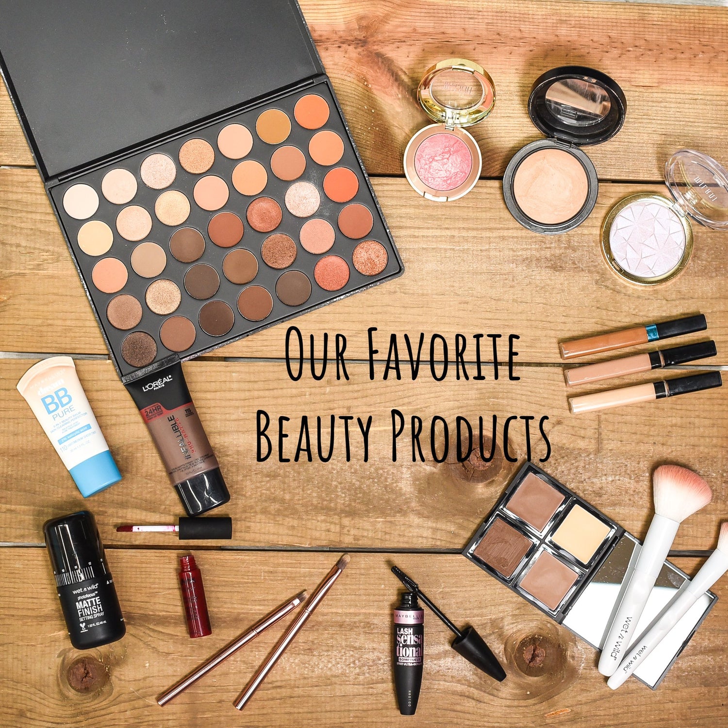Our Favorite Beauty Products