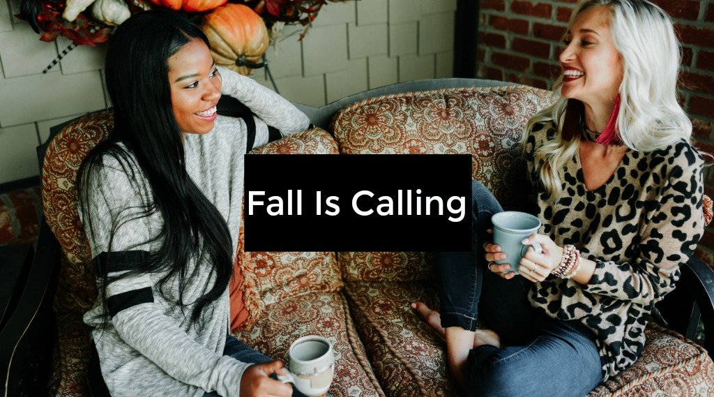 Fall Is Calling