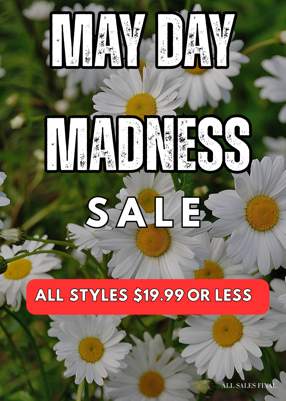 May Day Madness Sale