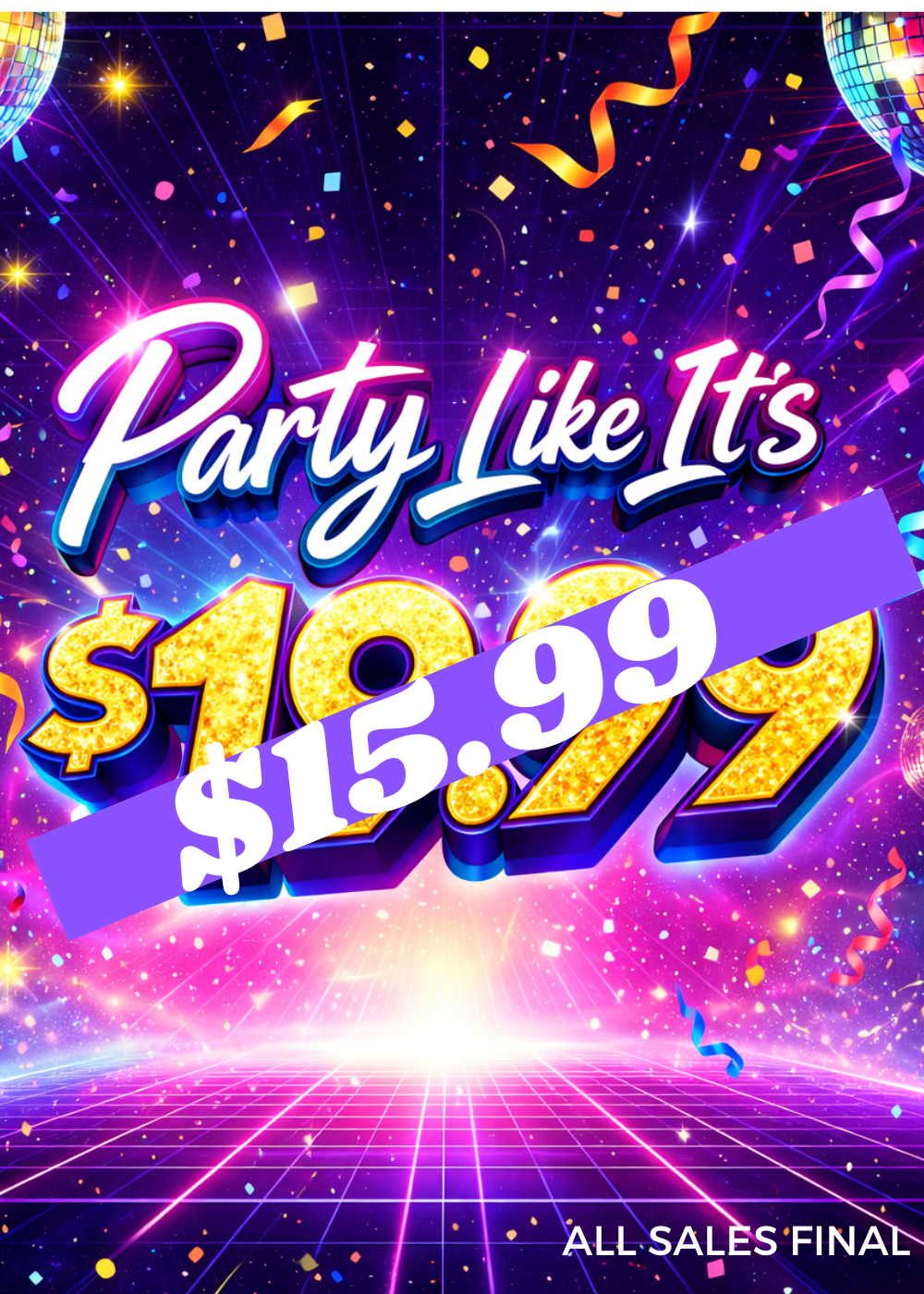 Party Like It's $19.99