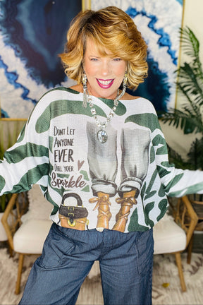 Don't Let Anyone Dull Your Sparkle Top - S345WH