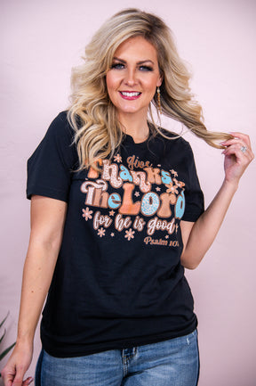 Give Thanks To The Lord Black Graphic Tee - A3007BK
