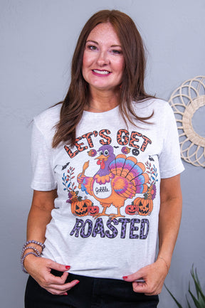 Let's Get Roasted Ash Printed Graphic Tee - A3674AH
