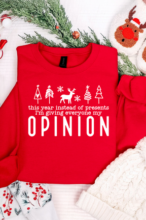 My Opinion Graphic Tee and Sweatshirt