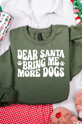 Bring Me More Dogs Graphic Tee and Sweatshirt