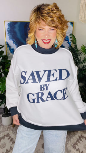 Saved By Grace Sweatshirt (2 Colors)